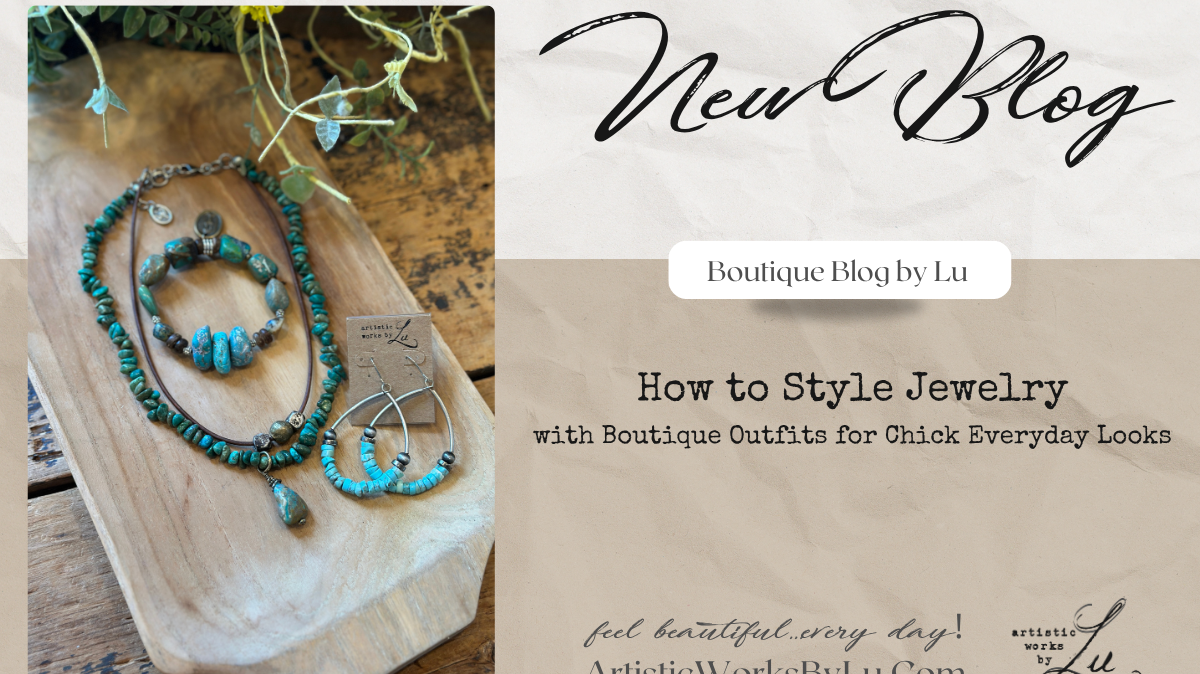 How to Style Handmade Jewelry with Boutique Outfits for a Chic Everyday Look - picture of turquoise jewelry on wooden surface